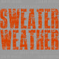 Sweater Weather Fall Ready to Press Transfer DTF Transfer Sublimation Transfer