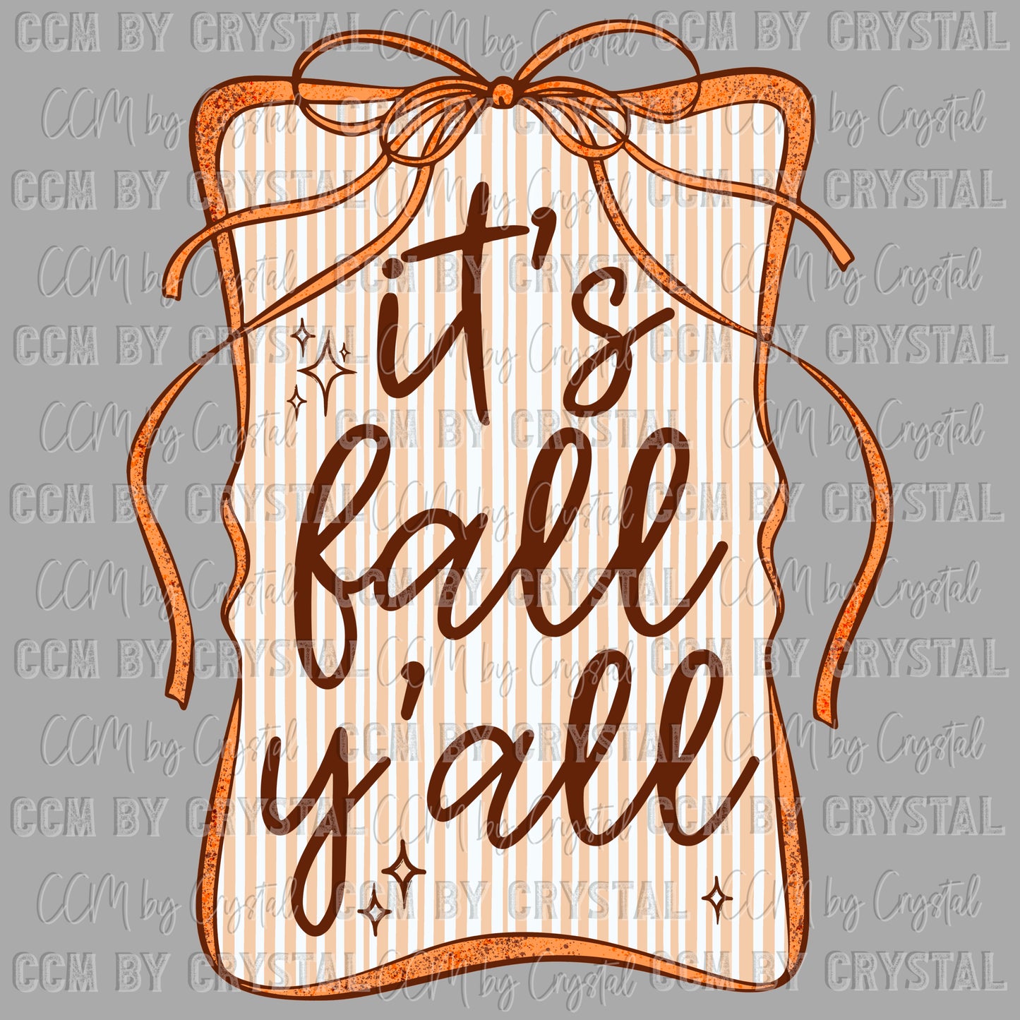 It’s Fall Y’all Ready to Press Transfer DTF Transfer Sublimation Transfer