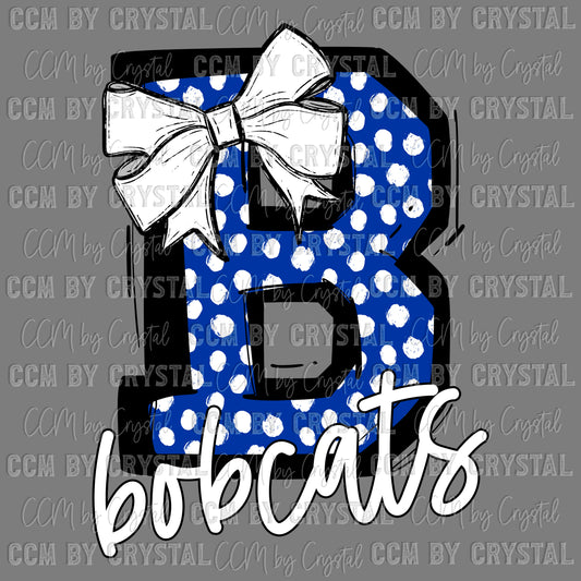 B Bobcats Blue Sports Mascot Ready to Press Transfer DTF Transfer Sublimation Transfer