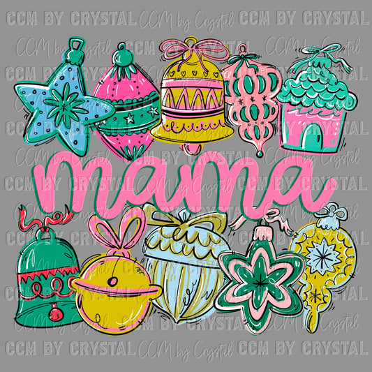 Christmas Ornament Mama Ready to Press Transfer DTF Transfer Sublimation Transfer