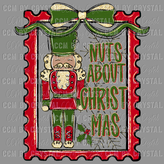 Nuts about Christmas Nutcracker Ready to Press Transfer DTF Transfer Sublimation Transfer