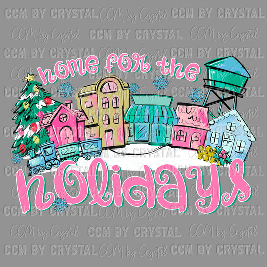 Home for the Holidays Christmas Ready to Press Transfer DTF Transfer Sublimation Transfer