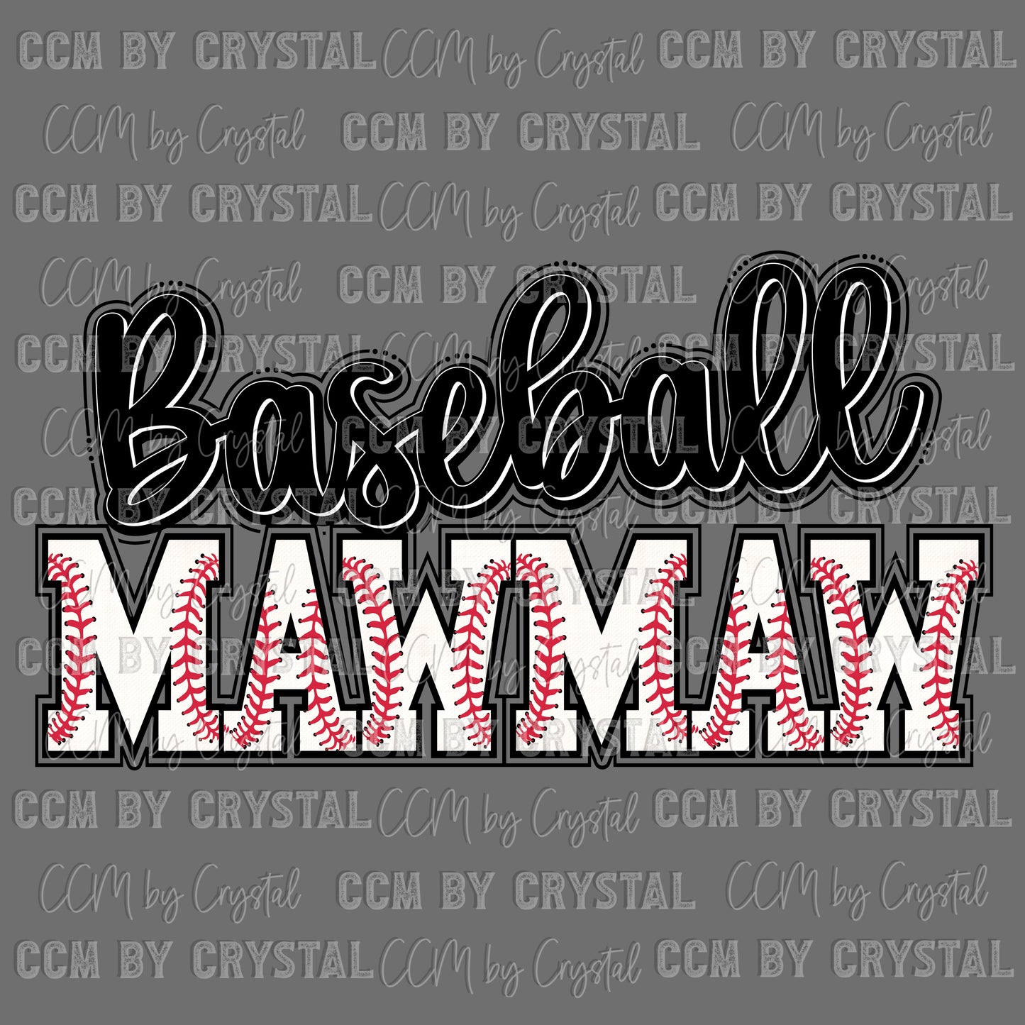 Mawmaw Baseball Mascot Sports Ready to Press Transfer DTF Transfer Sublimation Transfer