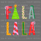 Fa La La La Christmas Ready to Press Transfer DTF Transfer Sublimation Transfer