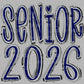 Senior 2026 Navy Ready to Press Transfer DTF Transfer Sublimation Transfer