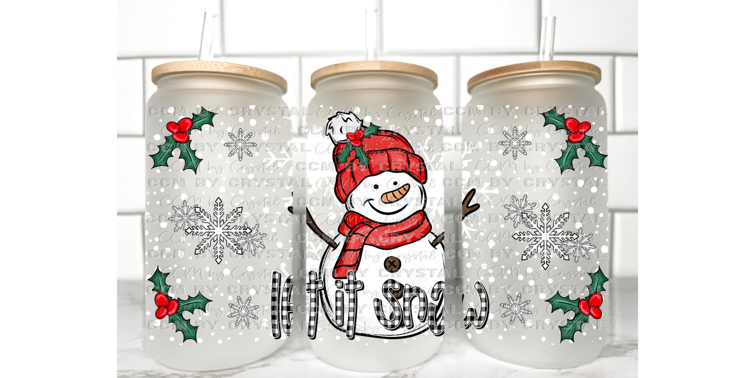 Let It Snow Winter Christmas Transfer 16oz Libby Glass Can Wrap Ready to Apply