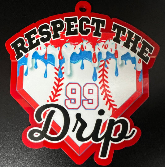 Respect the Drip Keychain Ball/Bat Bag Tag