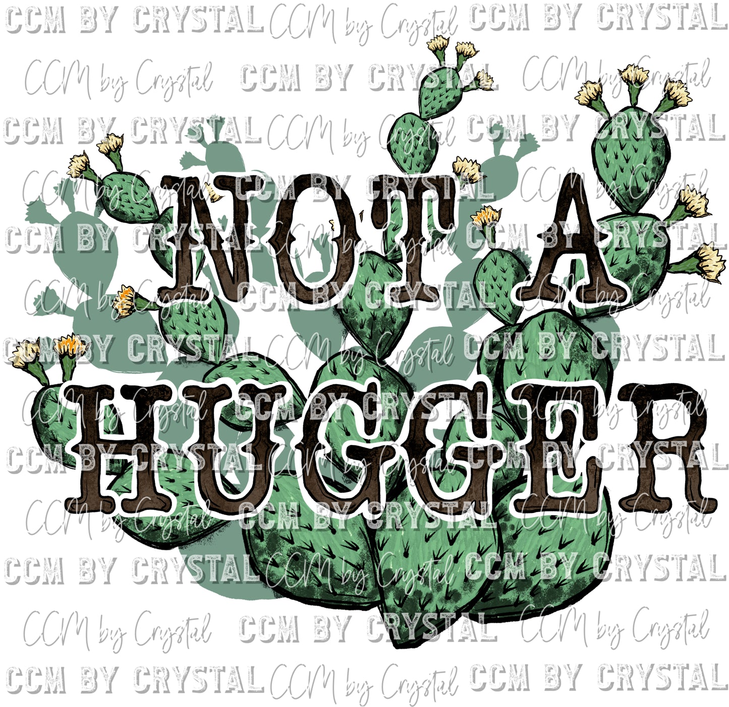 I'm Not a Hugger Print Ready to Press Transfer