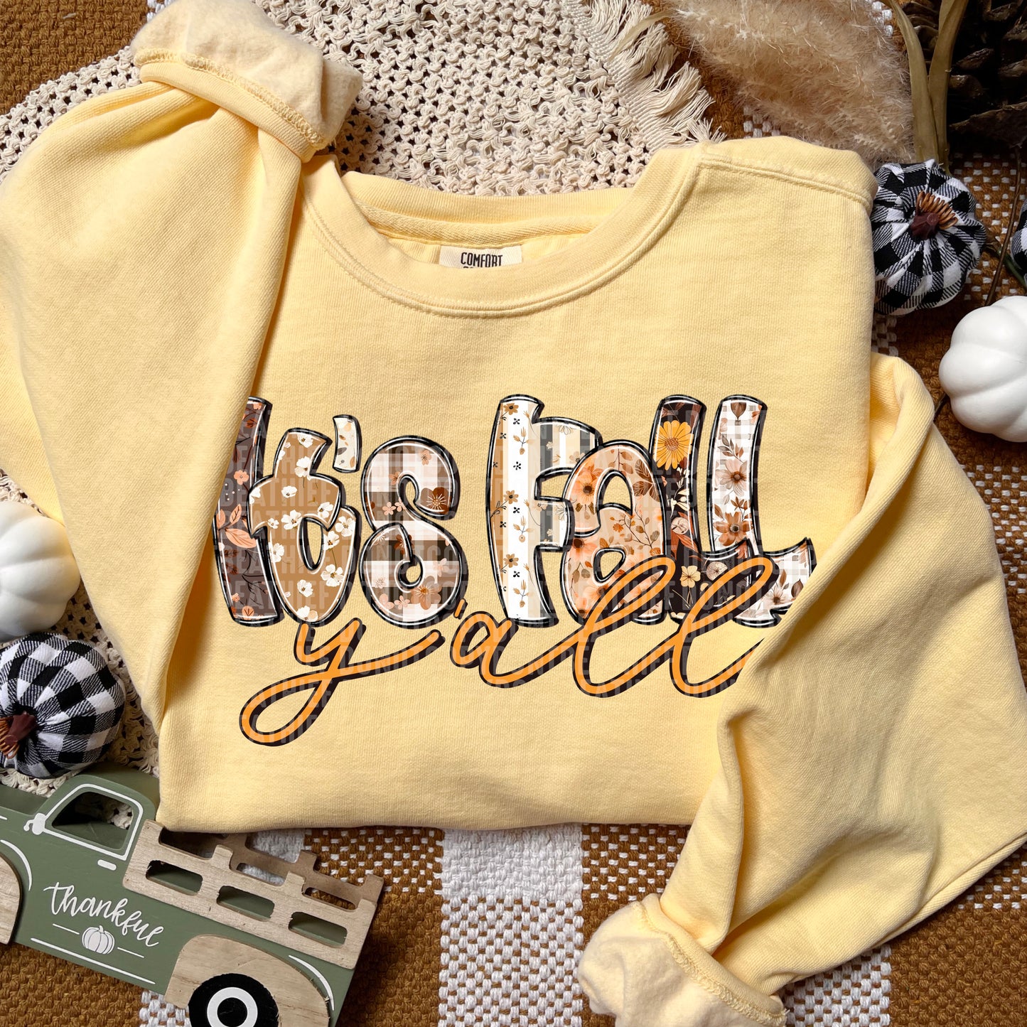 It's Fall Yall Ready to Press Transfer DTF Transfer Sublimation Transfer