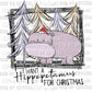 I Want A Hippopotamus for Christmas Background Ready to Press Transfer