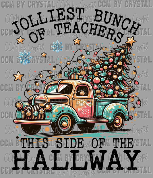 Jolliest Bunch of Teachers Christmas Ready to Press Transfer DTF Transfer Sublimation Transfer