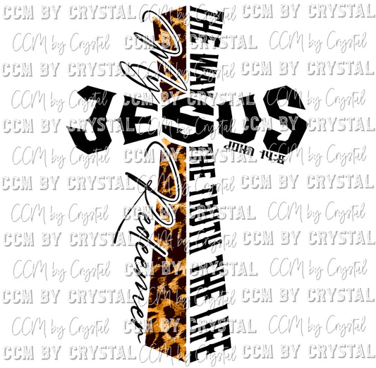 Jesus Cross The Way The Truth and The Life Print Ready to Press Transfer