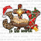 Christmas Joy to the World Ready to Press Transfer