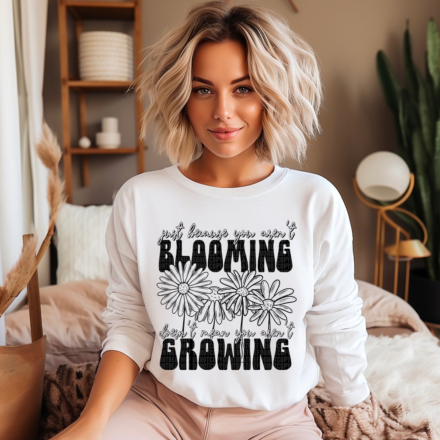Just Because You Aren't Blooming Doesn't Mean You Aren't Growing Black Ready to Press Transfer