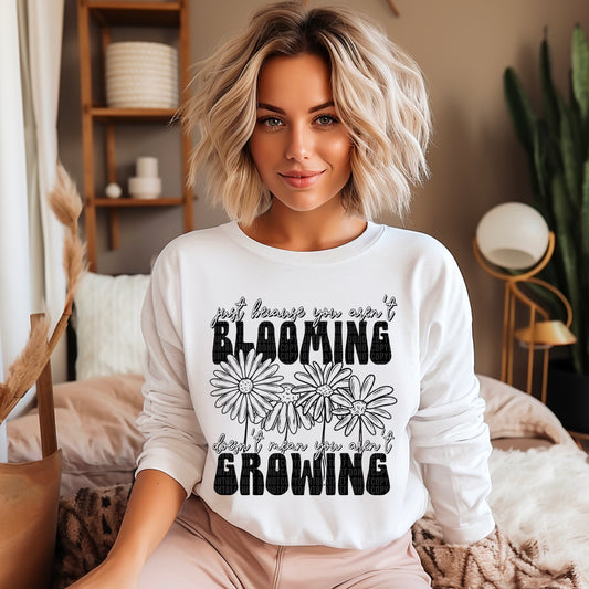Just Because You Aren't Blooming Doesn't Mean You Aren't Growing Black Ready to Press Transfer
