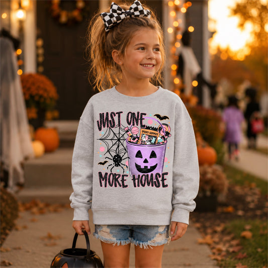 Just One More House Halloween Ready to Press DTF Transfers Sublimation Transfers