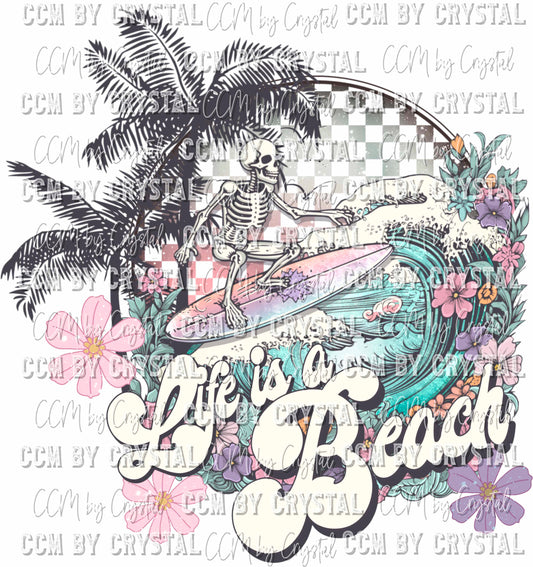 Life's a Beach Summer Summertime Ready to Press Transfer