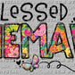 Blessed Memaw Ready to Press Transfer DTF Transfer Sublimation Transfer