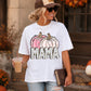 Mama Pumpkins Fall Ready to Press DTF Transfers Sublimation Transfers