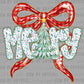 Merry Christmas Tree Faux Glitter Bow Ready to Press Transfer DTF Transfer Sublimation Transfer