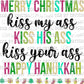 Merry Christmas Kiss My Ass Background Ready to Press Transfer