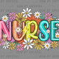 Floral Nurse Ready to Press Transfer DTF Transfer Sublimation Transfer