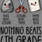 Nothing Beats 6th Grade Rock Paper Scissors Ready to Press Transfer DTF Transfer Sublimation Transfer
