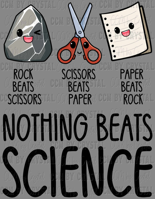 Nothing Beats Science Rock Paper Scissors Ready to Press Transfer DTF Transfer Sublimation Transfer