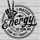 I Match Energy Black Ready to Press Transfer