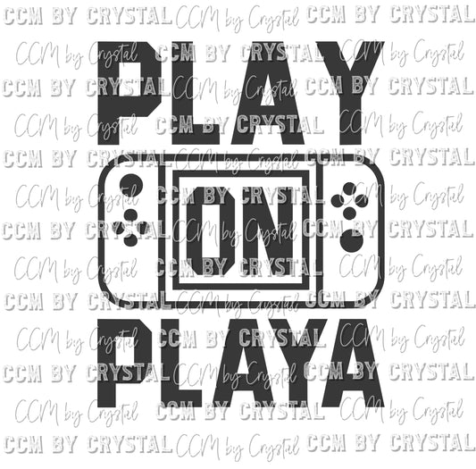 Play On Playa Ready to Press Transfer