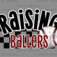Raising Baseball Ready to Press Transfer DTF Transfer Sublimation Transfer