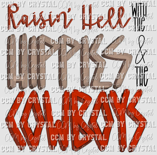 Raisin' Hell with the Hippies and Cowboys Ready to Press Transfer