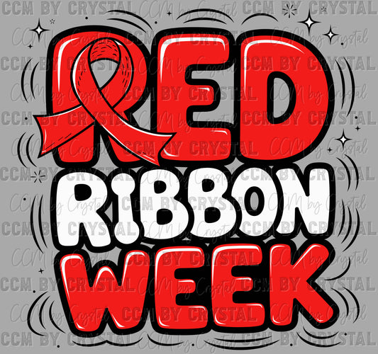 Red Ribbon Week Ready to Press Transfer DTF Transfer Sublimation Transfer