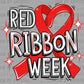 Red Ribbon Week Heart Ready to Press Transfer DTF Transfer Sublimation Transfer