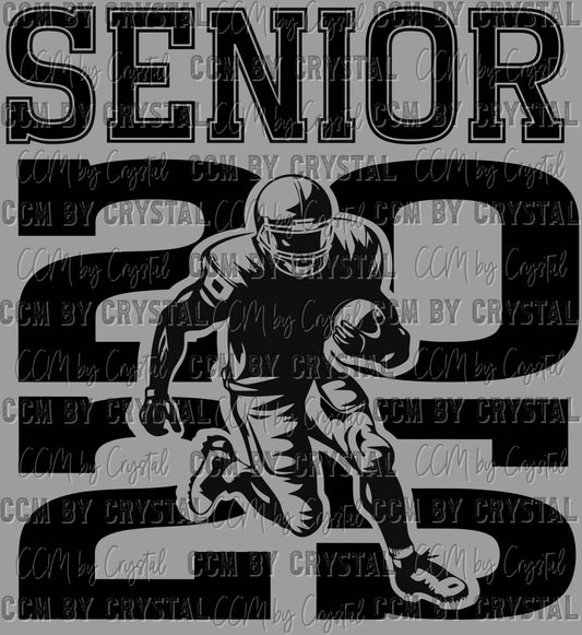 Senior 2025 Football Player Ready to Press Transfer DTF Transfer Sublimation Transfer