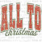 Distressed Small Town Christmas Ready To Press Transfer DTF Sublimation