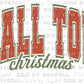 Small Town Christmas Ready To Press Transfer DTF Sublimation