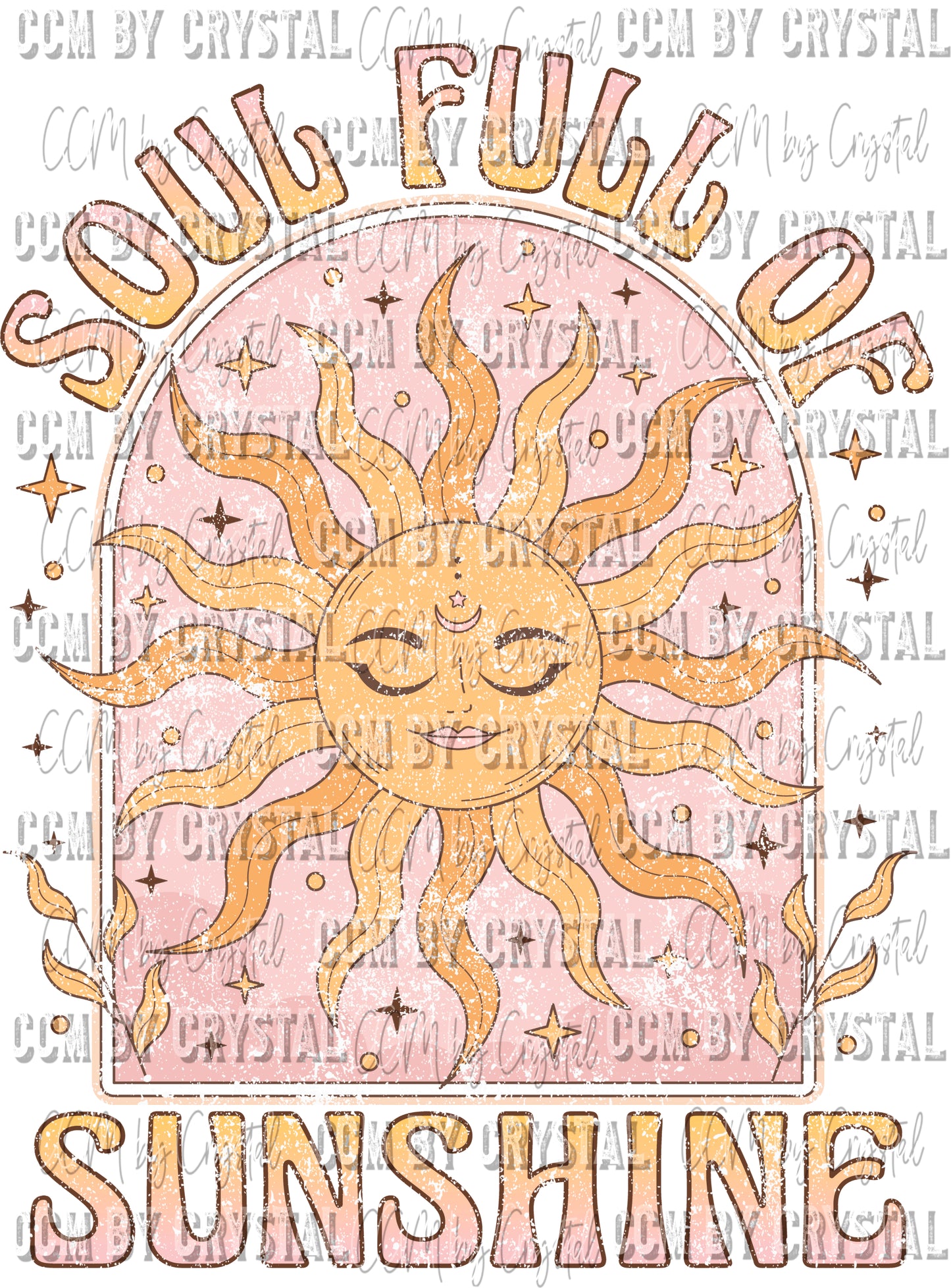 Soul Full of Sunshine Ready to Press Transfer – CCMbyCrystal