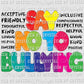 Say No to Bullying Ready to Press Transfer