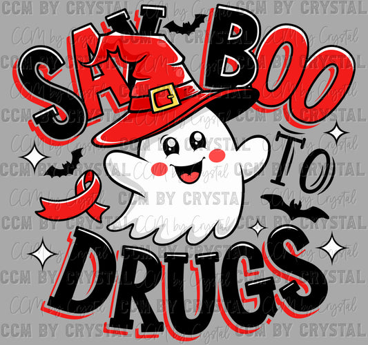 Say Boo to Drugs Ghost Halloween Red Ribbon Week Ready to Press Transfer DTF Transfer Sublimation Transfer