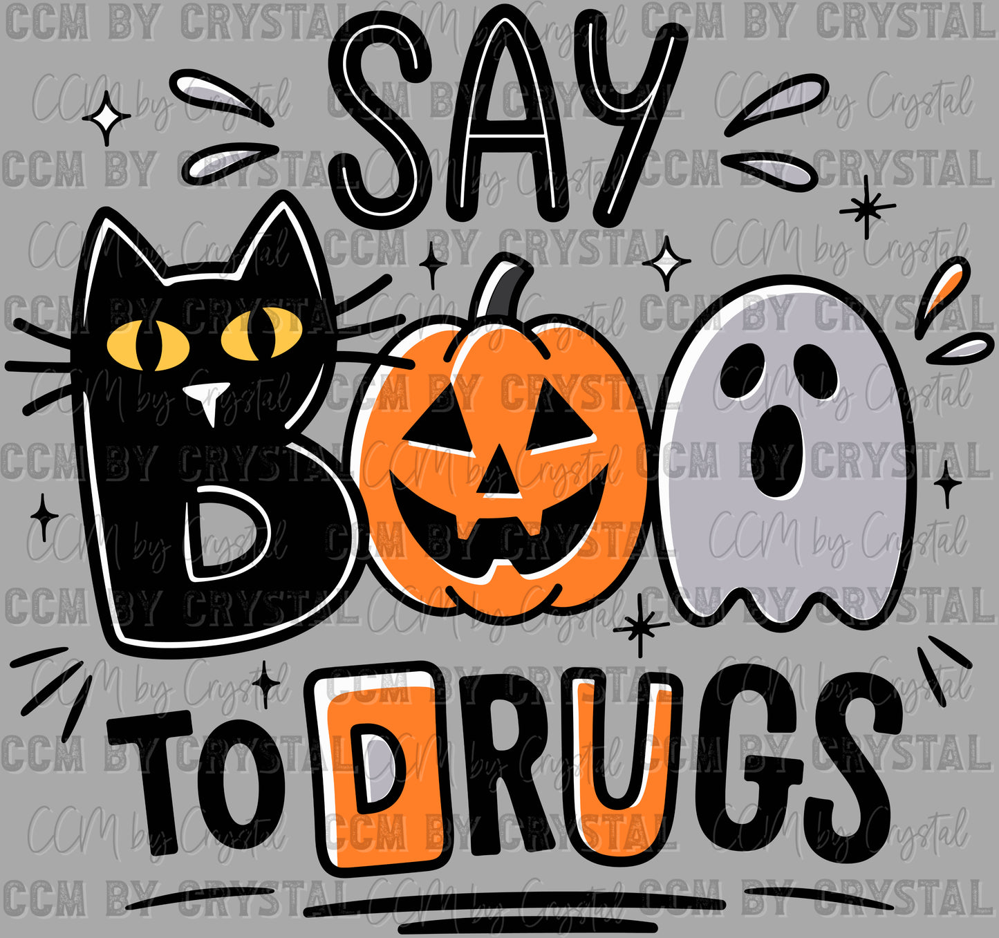Say Boo to Drugs Ghost Halloween Red Ribbon Week Ready to Press Transfer DTF Transfer Sublimation Transfer