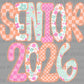 Senior 2026 Checkered Floral Flowers Ready to Press Transfer DTF Transfer Sublimation Transfer