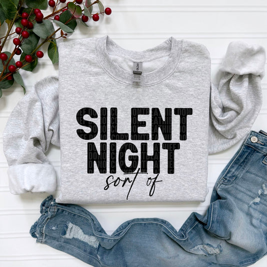 Silent Night Sort Of Ready to Press Transfer DTF Transfer Sublimation Transfer
