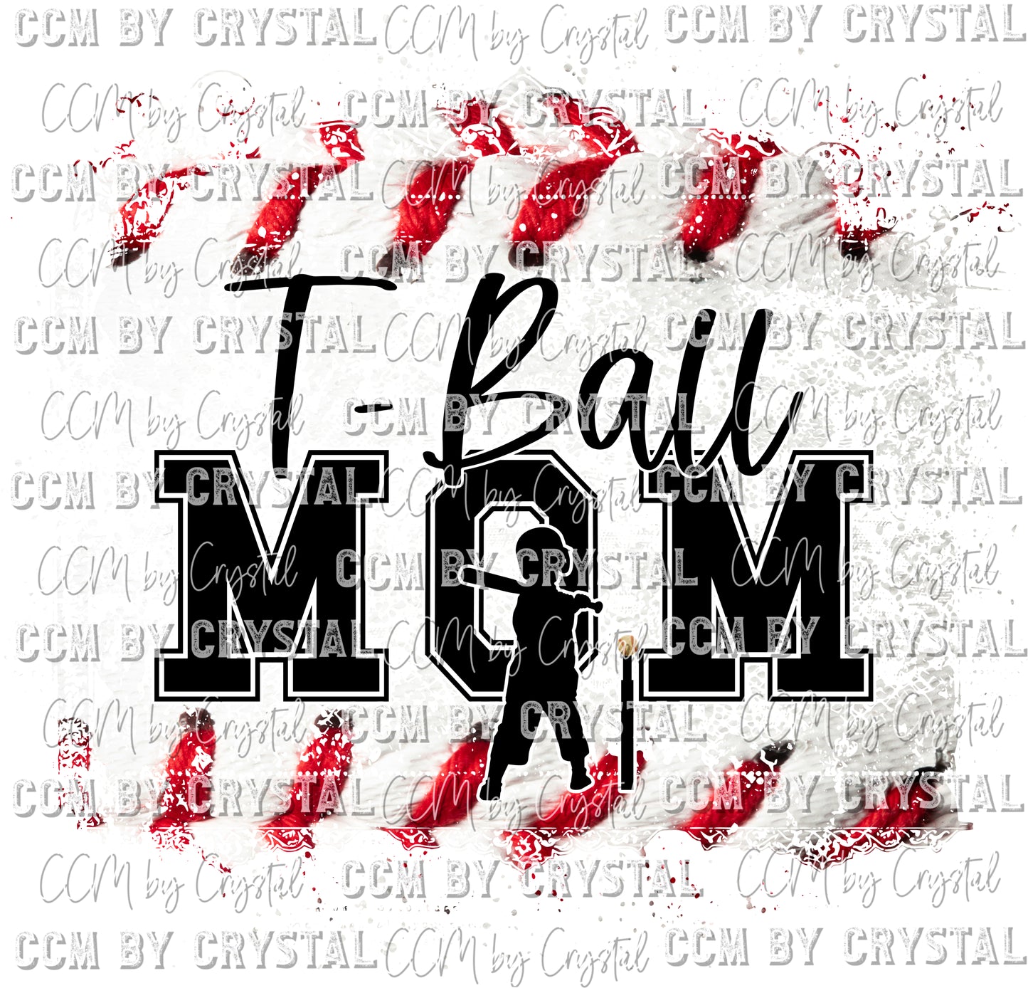T-Ball Mom Print Ready to Press Transfer