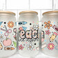 Teach and Inspire UV Transfer 16oz Libby Glass Can Wrap Ready to Apply