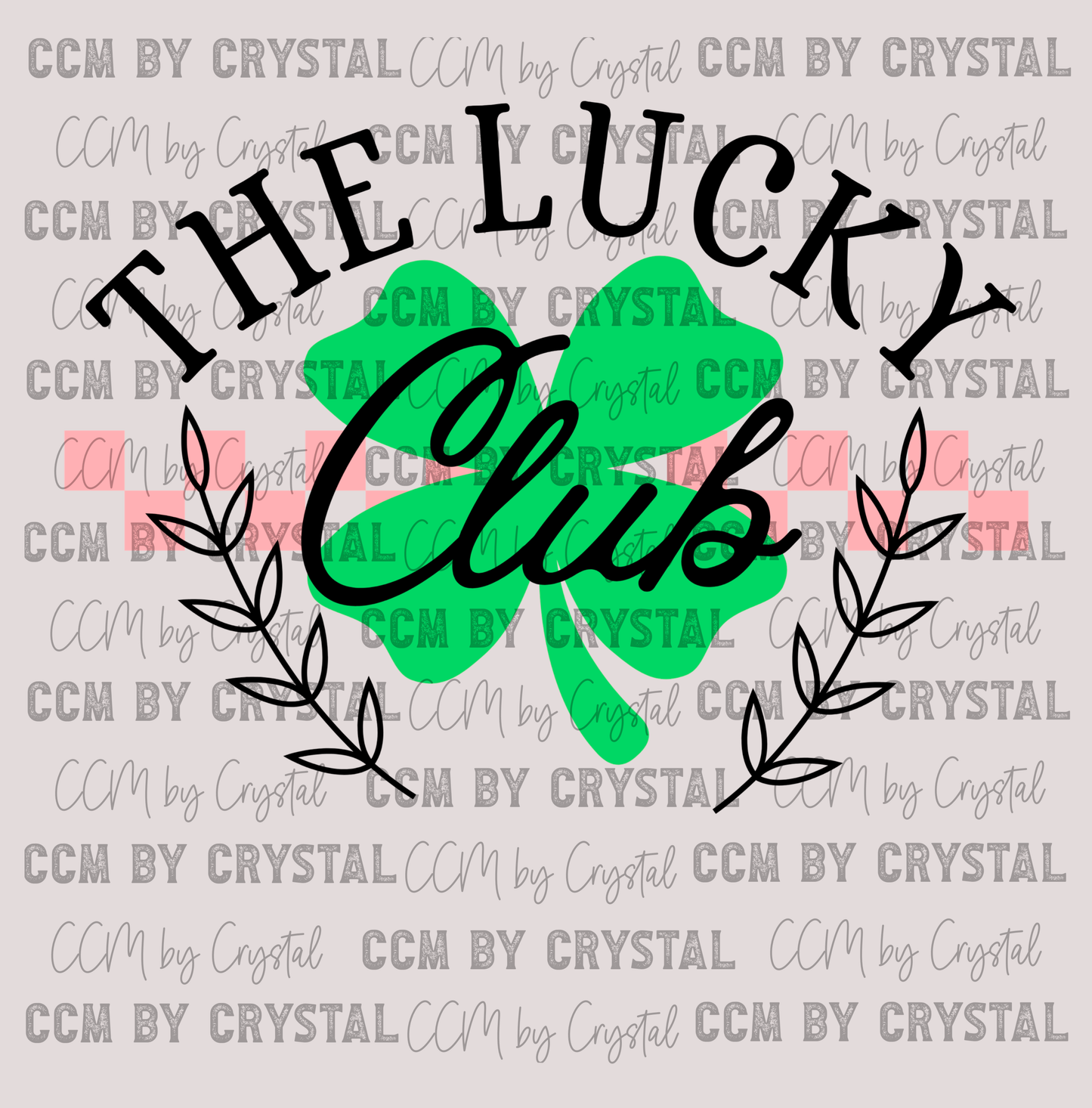 The Lucky Club St Patrick's Day Ready to Press Transfer