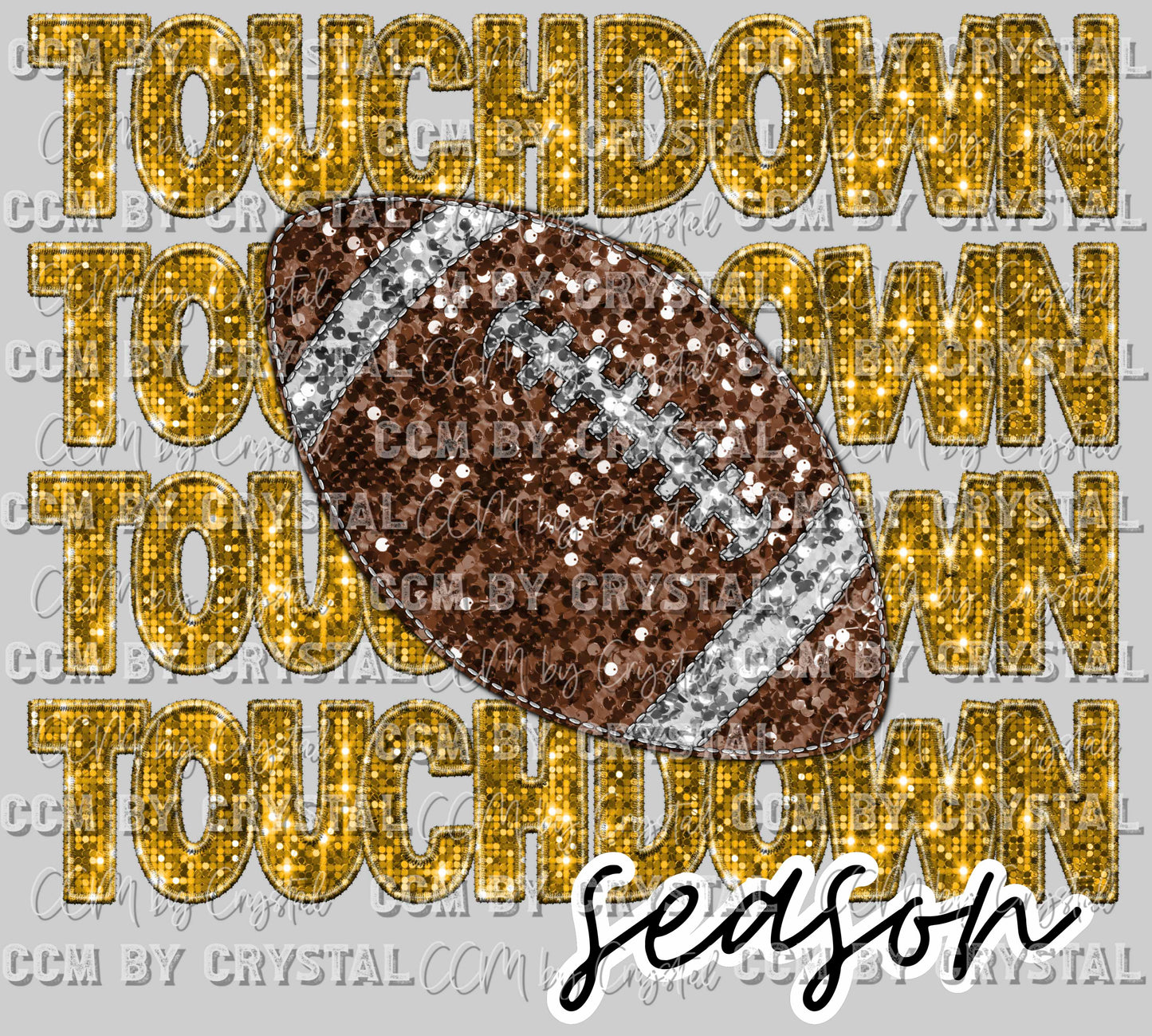 Touchdown Season Football Faux Embroidery Faux Sequins Ready to Press Transfer