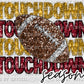 Touchdown Season Football Faux Embroidery Faux Sequins Ready to Press Transfer