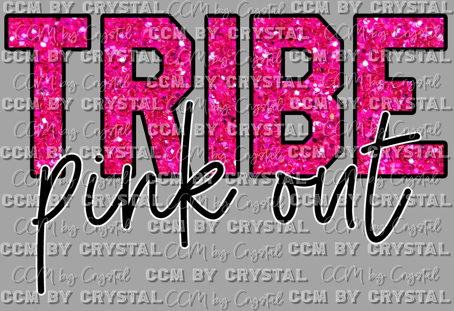 Pink Out Tribe PNG Digital File ONLY