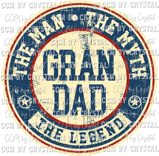 The Man The Myth The Legend Grandad Print Ready to Press Transfer
